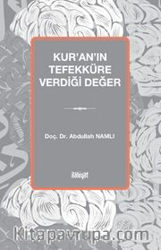 Kur'an'ın Tefekküre Verdiği Değer