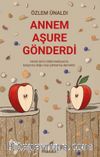 Annem Aşure Gönderdi