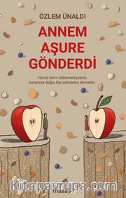 Annem Aşure Gönderdi
