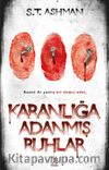 Karanlığa Adanmış Ruhlar