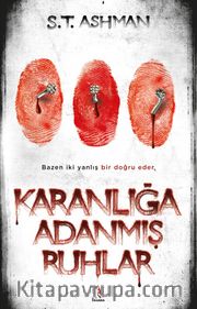 Karanlığa Adanmış Ruhlar