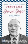 Gençlerle Hayat Bilgisi / Haluk'un Defteri