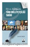Dil ve Edebiyatta Türk Milliyetçiliği Tarihi 1