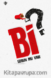 Bi Sorun Mu Var ?