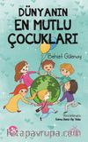 Dünyanın En Mutlu Çocukları  