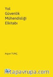 Yol Güvenlik Mühendisliği Elkitabı