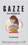 Gazze & Yara Kalbimizde