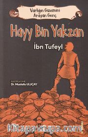 Varlığın Gizemini Arayan Genç Hayy Bin Yakzan
