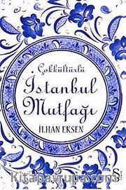 Çokkültürlü İstanbul Mutfağı