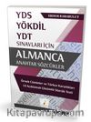 YDS YÖKDİL ve YDT Sınavları İçin Almanca Anahtar Sözcükler