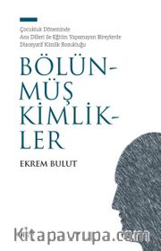 Bölünmüş Kimlikler