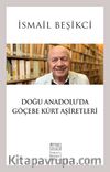 Doğu Anadolu’da Göçebe Kürt Aşiretleri