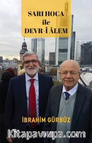 Sarı Hoca İle Devr-i Alem