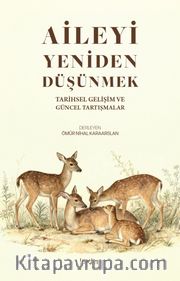 Aileyi Yeniden Düşünmek
