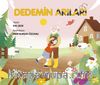 Dedemin Arıları