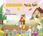 Dedemin Arıları