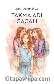 Takma Adı Gagalı