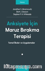 Anksiyete İçin Maruz Bırakma Terapisi