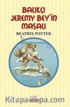 Balıkçı Jeremy Bey’in Masalı