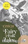 Czech Fairy / Folk Tales