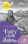 Eskimo Fairy / Folk Tales