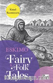 Eskimo Fairy / Folk Tales