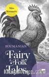 Ruoumanian Fairy / Folk Tales