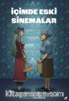 İçimde Eski Sinemalar