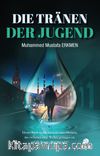 Dıe Tränen Der Jugend