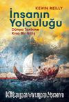 İnsanın Yolculuğu & Dünya Tarihine Kısa Bir Giriş