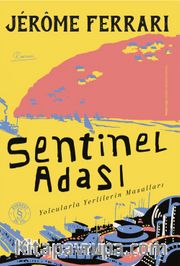 Sentinel Adası <br /> Yolcularla Yerlilerin Masalları