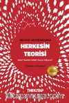 Herkesin Teorisi: Kimiz? Nereden Geldik? Nereye Gidiyoruz?