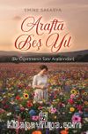 Arafta Beş Yıl