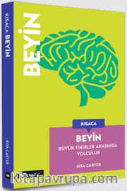 Kısaca Beyin <br /> Büyük Fikirler Arasında Yolculuk