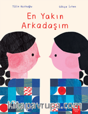 En Yakın Arkadaşım
