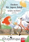 Dedem Bir Japon Balığı