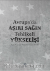 Avrupa’da Aşırı Sağın Tehlikeli Yükselişi