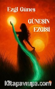 Güneşin Ezgisi