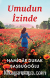 Umudun İzinde