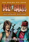 Deli Balta / Kaybolan Bayrak       