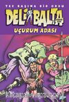 Deli Balta / Uçurum Adası