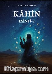 Kahin / Esinti 2