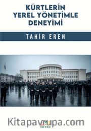 Kürtlerin Yerel Yönetimle Deneyimi