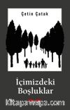 İçimizdeki Boşluklar