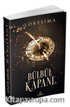 Bülbül Kapanı 4 (Karton Kapak)