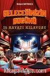 Geleceğinizin Bugünü & İş Hayatı Kılavuzu