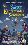 Süper Kahramanlar Sendikası