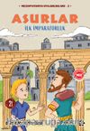 Asurlar - İlk İmparatorluk / Mezopotamya Uygarlıkları 2