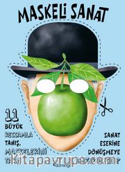 Maskeli Sanat 11 / Büyük Ressamla Tanış, Maskelerini Tak