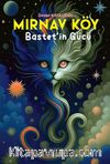 Mırnav Köy & Bastet’in Gücü